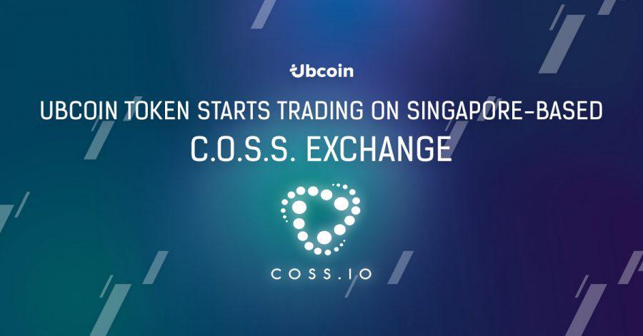 Ubcoin token Starts Trading on Singapore-based C.O.S.S. exchange