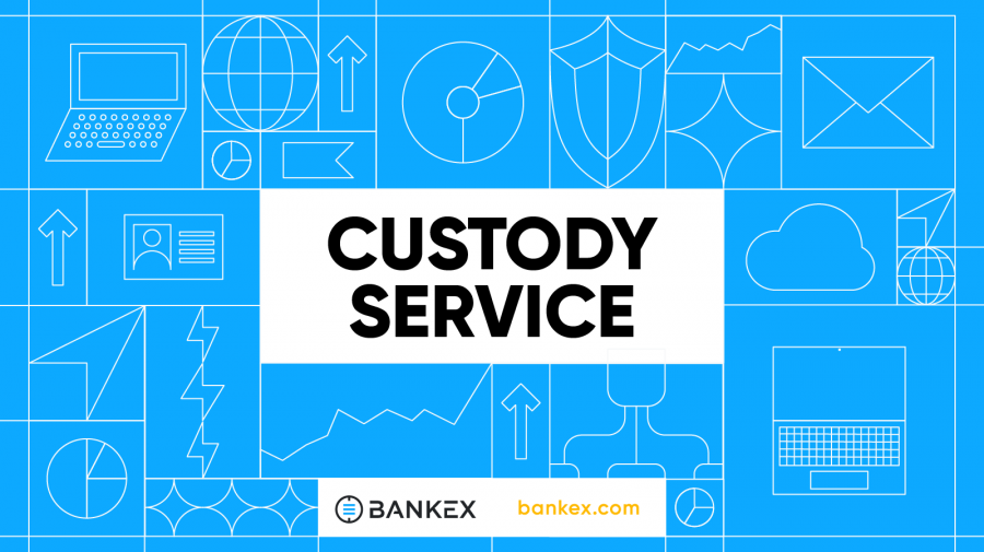 BANKEX Custody Service – Your Personal Crypto Vault