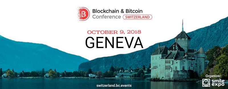 Geneva will host the second Blockchain & Bitcoin Conference Switzerland