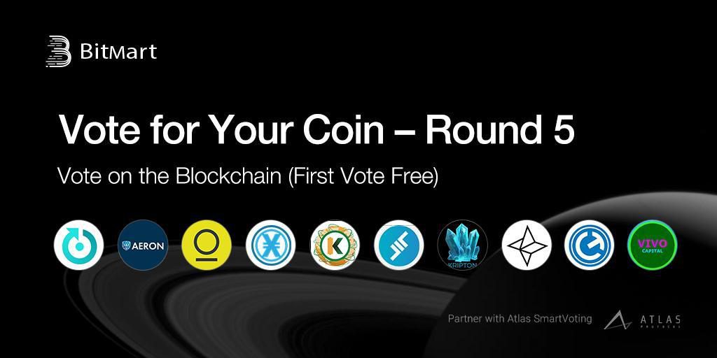 BitMart “Vote for Your Coin - Round 5” Vote on the Blockchain with Your First Vote Free!