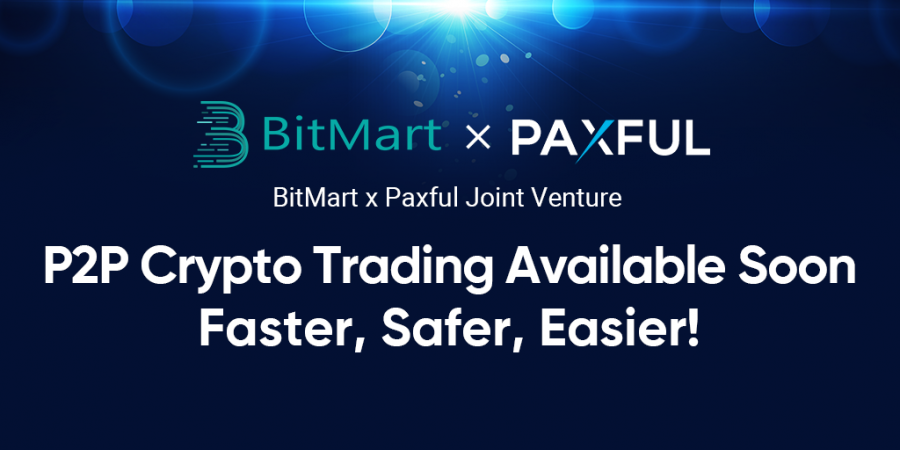 BitMart Announces Partnership with Paxful, Moves to Enter the Peer-to-Peer Financial Revolution