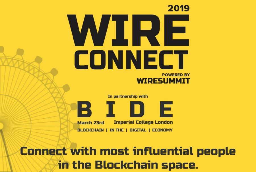 WireConnect 2019 Powered by WireSummit in partnership with London Blockchain Labs | B.I.D.E