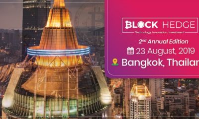 The 2nd Annual Conference of BlockHedge Business 2019 in Bangkok is set to create ripples in The Blockchain world