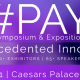 #PAY Symposium & Exposition is being staged at Caesars Palace, Las Vegas