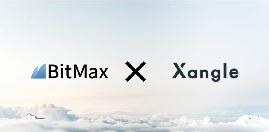 BitMax × Xangle - Providing Institutional-Grade Disclosure for Enhanced Transparency