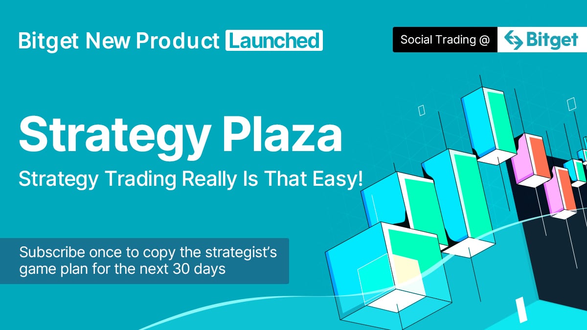Bitget innovates social trading with new feature “Strategy Plaza”