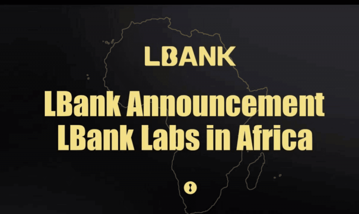 LBank Labs establishes crypto investment fund to support Web3 development in Africa