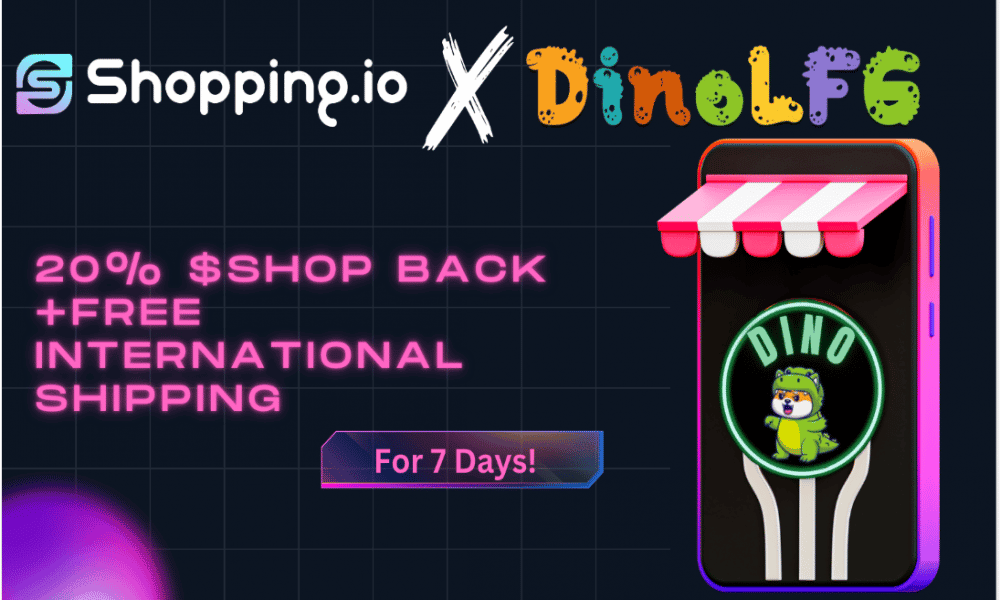 Shopping.io integrates DINO LFG enabling $DINO for E-commerce shopping - AMBCrypto (Picture 1)