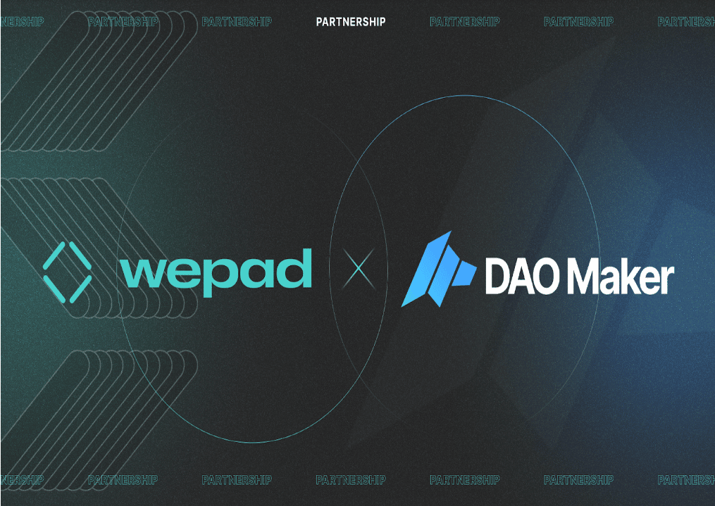 DAO Maker and WePad have signed a deal flow partnership agreement