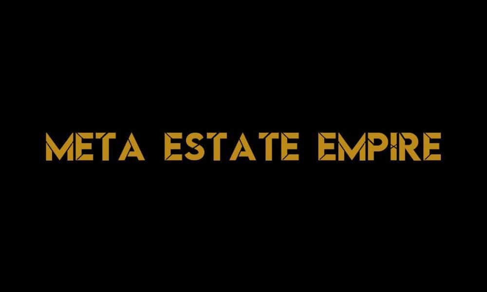 Meta Estate Empire sets a new standard for NFT-based real estate investments