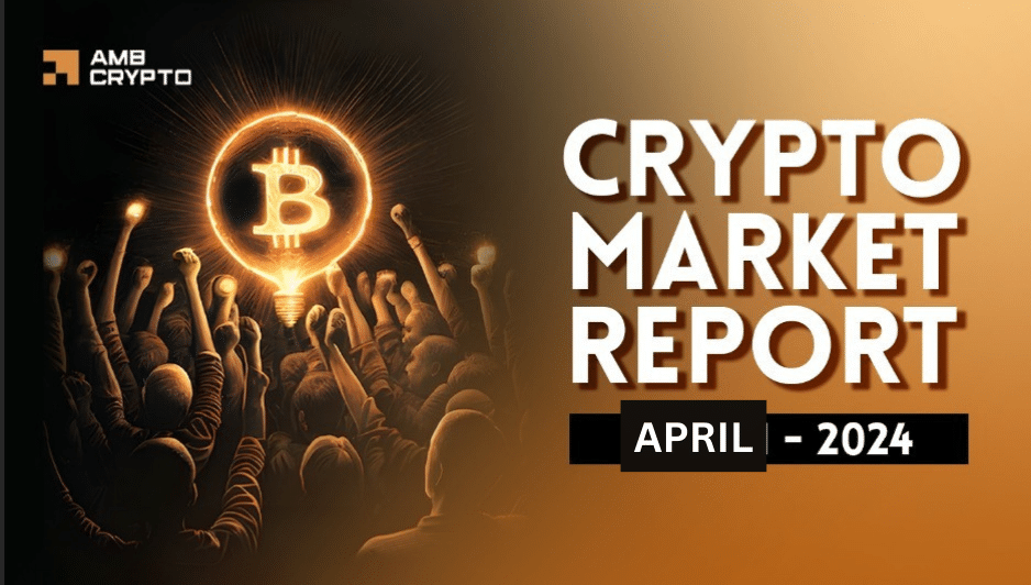 April 2024 Report – BTCFi dominance, Ethereum’s fall, and May forecast