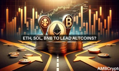 ETH, SOL, BNB to lead altcoins?