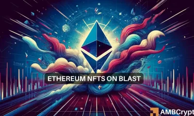 Ethereum NFTs Blast
