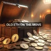 Old ETH coins on the move