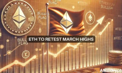 Ethereum to retest March highs