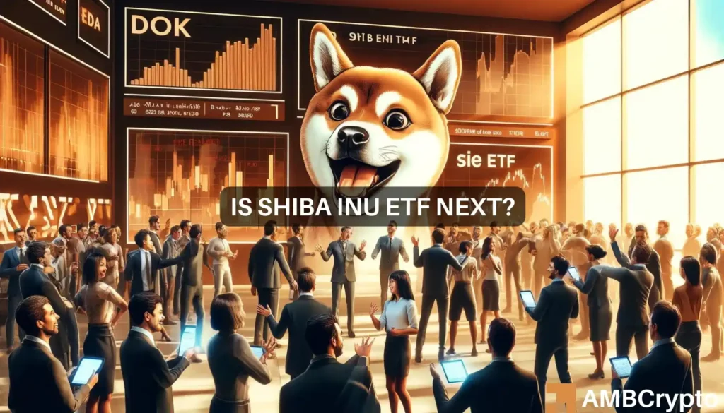 Is Shiba Inu ETF next?