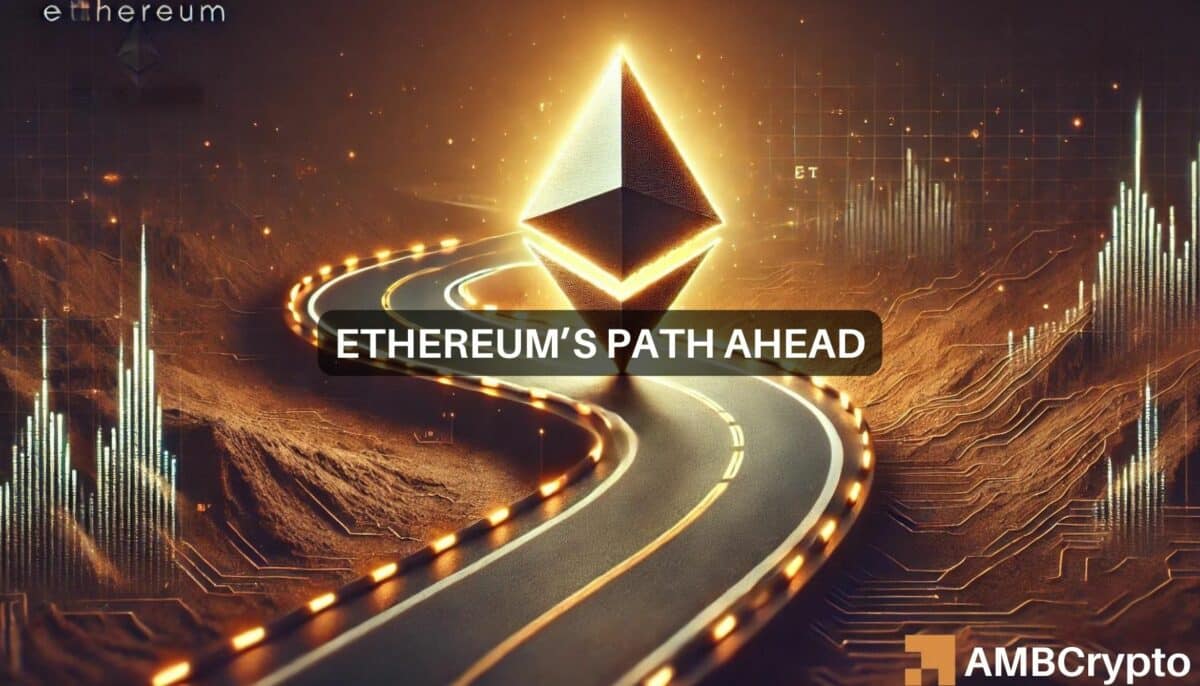 Ethereum's Path Ahead