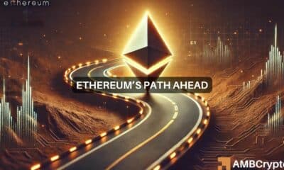 Ethereum's Path Ahead