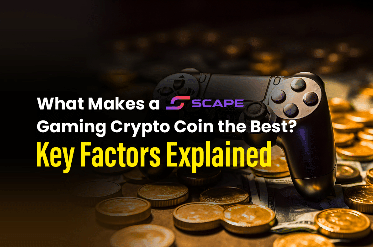 Here is what makes a 5thScape gaming crypto coin the best!