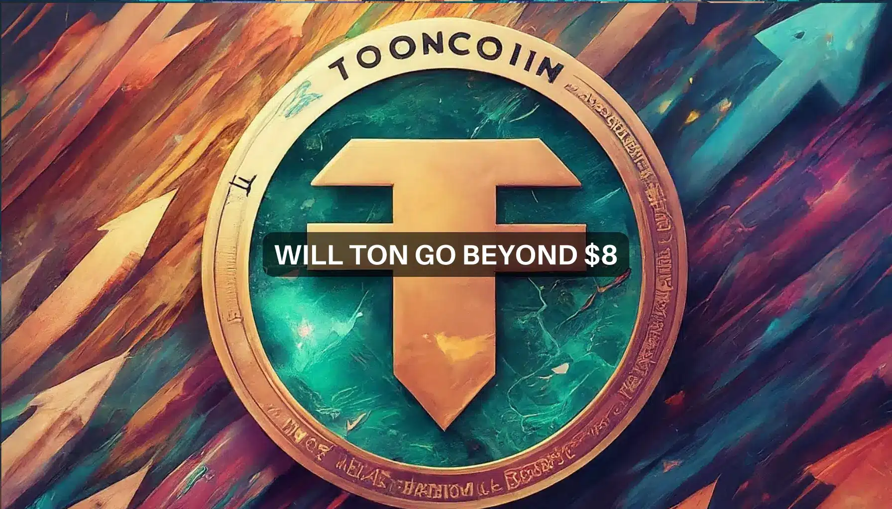 Toncoin outlook: Can TON hit $8 price target this week?