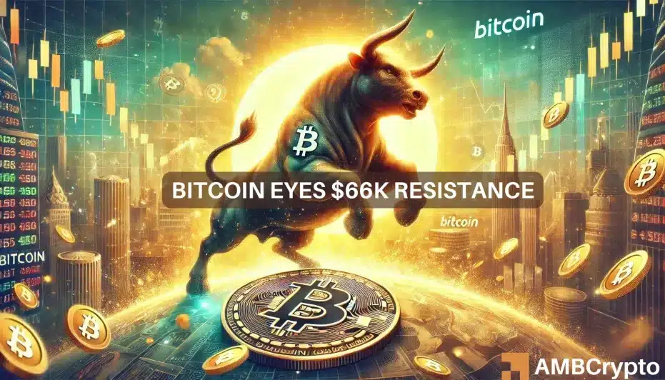 Bitcoin eyes $66K resistance