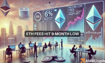 Ethereum's fees hit a record low