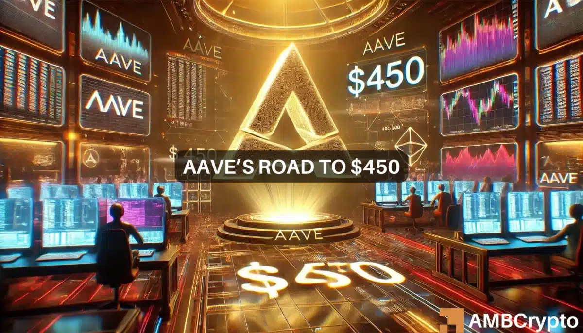 Can Aave reach $450? Yes, but there are major conditions