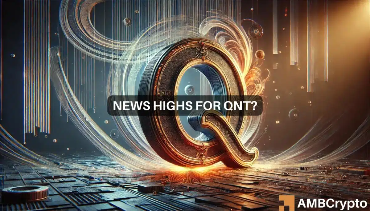 Quant [QNT] jumps 28% in 7 days, nears 3-month high: What now?