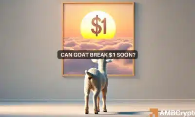 Goatseus Maximus [GOAT] may not reach its $1 milestone - Why?