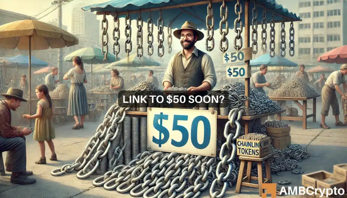 Chainlink nears breakout: Is LINK's surge to $50 coming?