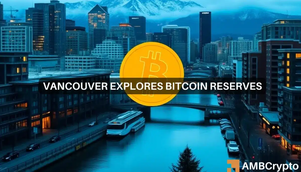 Vancouver explores Bitcoin reserves