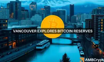 Vancouver explores Bitcoin reserves