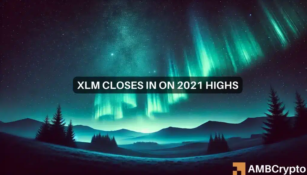 Stellar [XLM] up 608% in 21 days - THIS is the next key short-term zone
