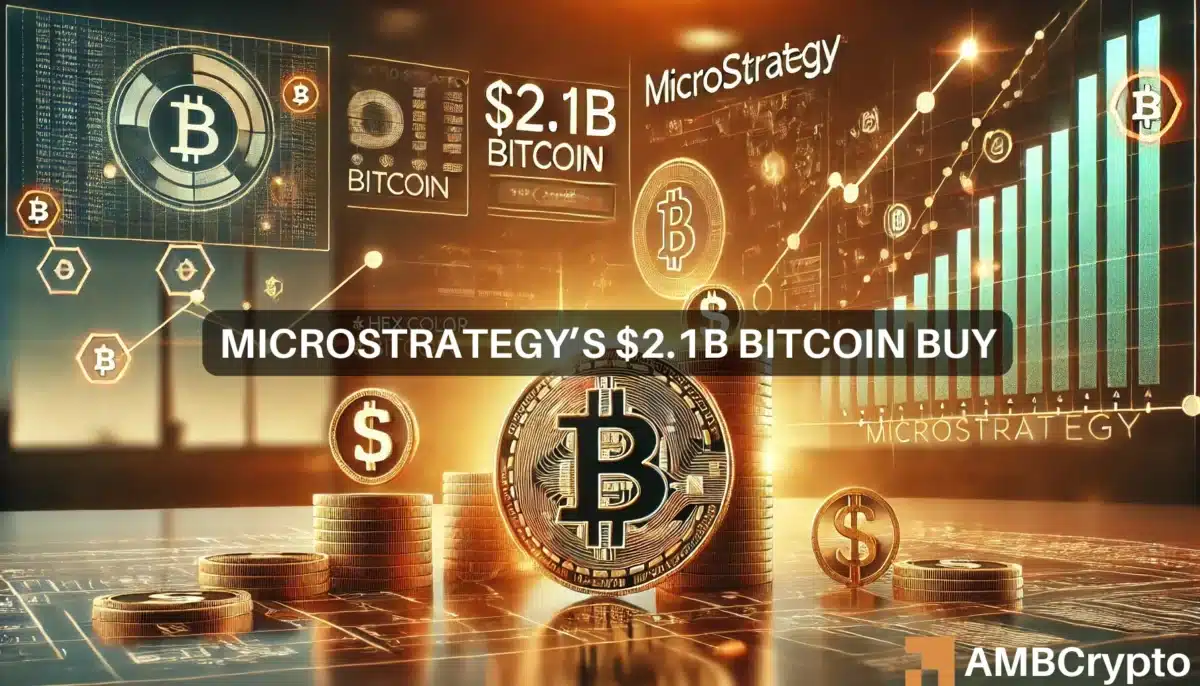 MicroStrategy’s $2.1B Bitcoin buy