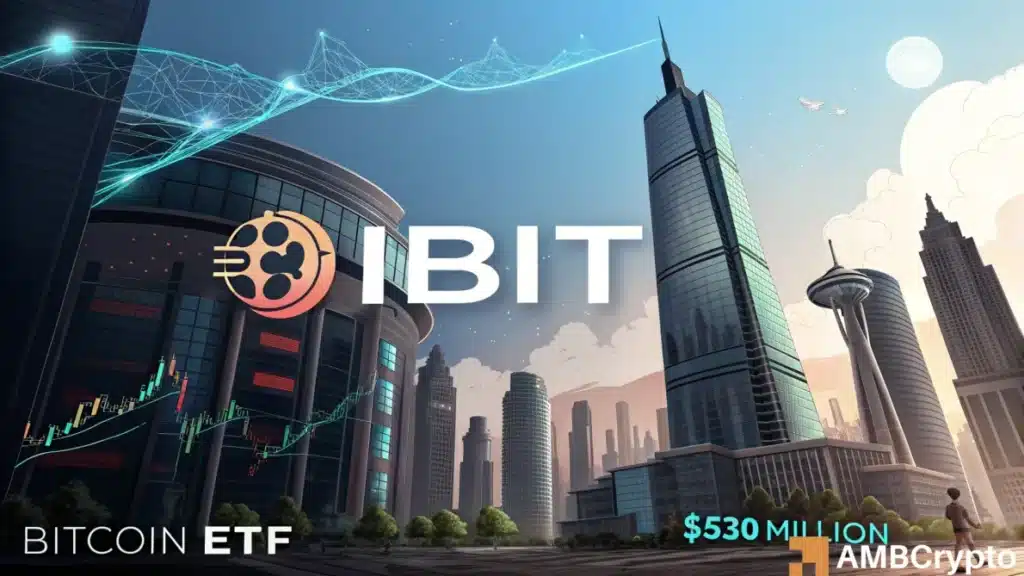 IBIT acquires 5,613 BTC worth $530M in one day - Details and effects!