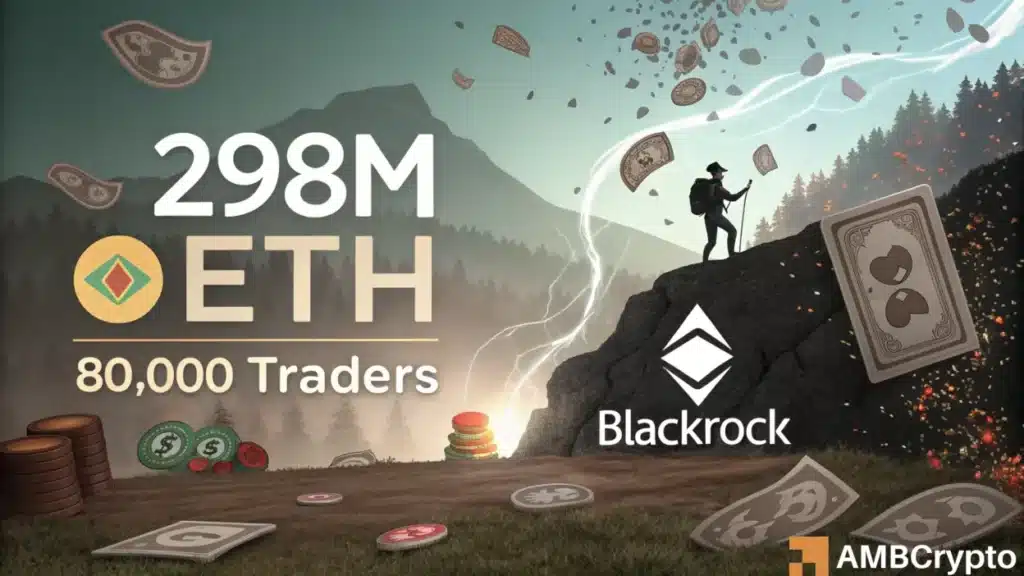 $298 mln Ethereum liquidated across 80K traders: Yet BlackRock keeps buying