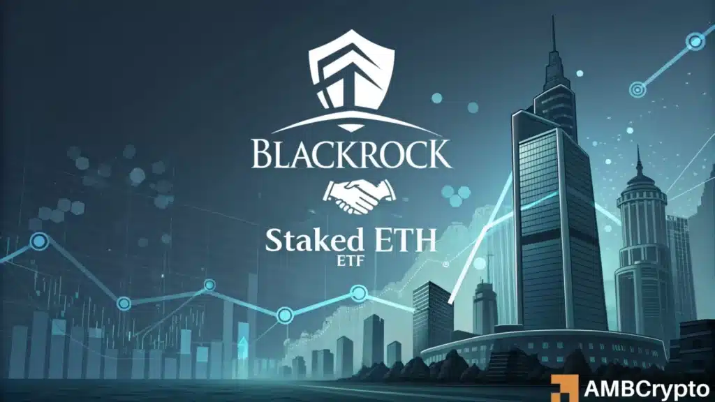 BlackRock updates Staked Ethereum ETF filing